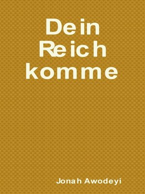 cover image of Dein Reich komme